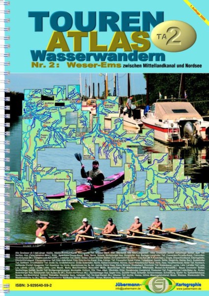Wasserwander - TourenAtlas TA2  Weser-Ems, Mittellandkanal und alle Gewässer nördlich des MLK, 2. Auflage 2013